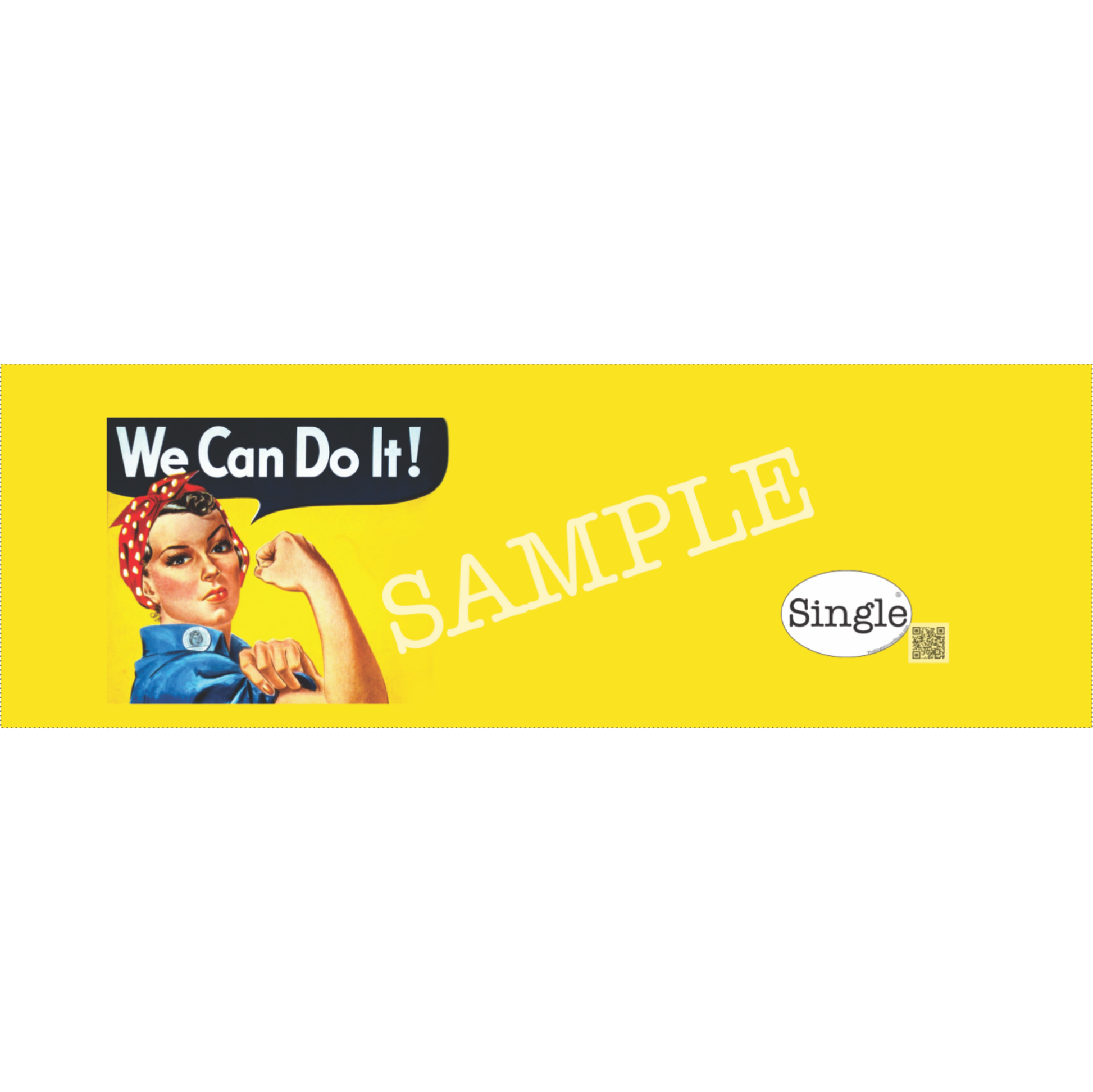 Rosie The Riveter banner/cover photo with “Single®” Logo overlay…Women’s Rights.