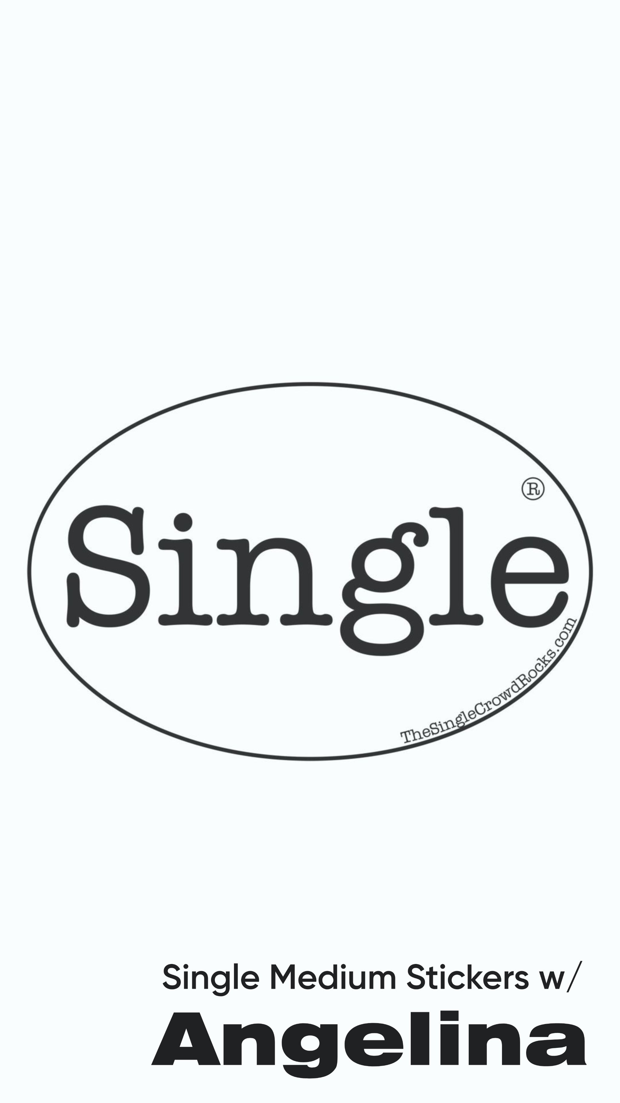 Commercial: Angelina introduces the Single® Medium Stickers.